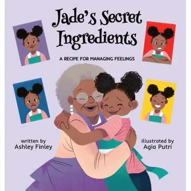 Jade's Secret Ingredients: A Recipe for Managing Feelings