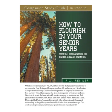 How To Flourish in Your Senior Years Study Guide: Proof That God Wants To Use You Mightily as You Age and Mature