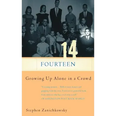 Fourteen: Growing Up Alone in a Crowd