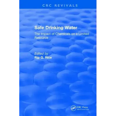 Safe Drinking Water: The Impact of Chemicals on a Limited Resource