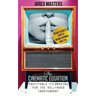The Cinematic Equation: Profitable Filmmaking for the Hollywood Independent