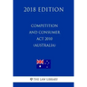 Competition and Consumer Act 2010 (Australia) (2018 Edition)