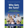 Who Gets the Farm