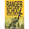 Ranger School, No Excuse Leadership