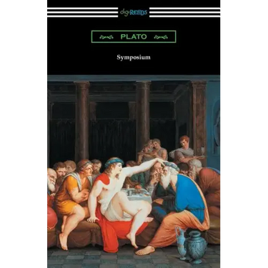 Symposium (Translated with an Introduction by Benjamin Jowett and a Preface by Friedrich Schleiermacher)