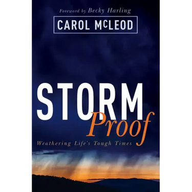 Stormproof: Weathering Life's Tough Times