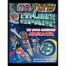 Mr. Tony Explores Space
