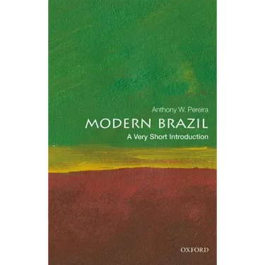 Modern Brazil: A Very Short Introduction