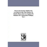 Oeuvres de Fermat, Publiees Par Les Soins de MM. Paul Tannery Et Charles Henry Sous Les Auspices Du Ministere de L'Instruction Publique.Vol. 1