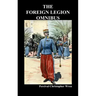 The Foreign Legion Omnibus: Beau Geste, Beau Sabreur, and Beau Ideal