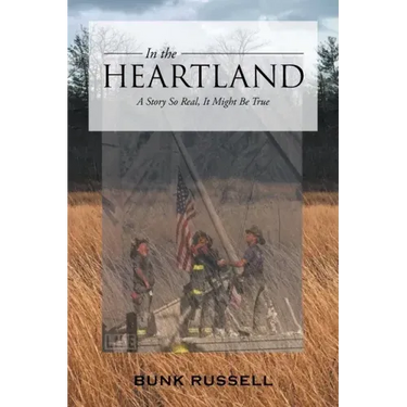 In the Heartland: A Story So Real, It Might Be True