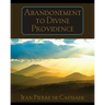 Abandonment to Divine Providence