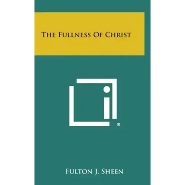 The Fullness of Christ