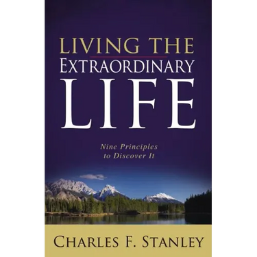 Living the Extraordinary Life