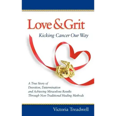 Love & Grit: Kicking Cancer Our Way