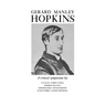 Gerard Manley Hopkins: A Critical Symposium