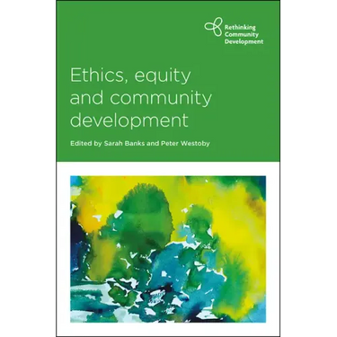 Ethics, Equity and Community Development