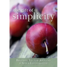 Gift of Simplicity: Heart, Mind, Body, Soul