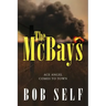The McBays: Ace Angel Comes to Town