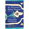 An Encounter with Dylan Thomas