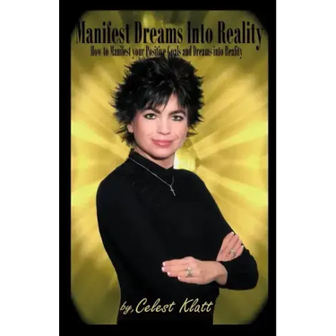 Manifest Dreams Into Reality