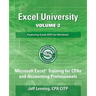 Excel University Volume 2 - Featuring Excel 2013 for Windows