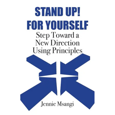 Stand Up! For Yourself: Step Toward a New Direction Using Principles