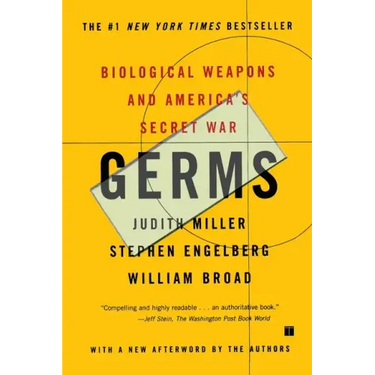Germs: Biological Weapons and America's Secret War