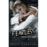 Fearless: A Dark Captive Why Choose Romance