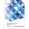 Teaching Cultural Dexterity in Creative Writing
