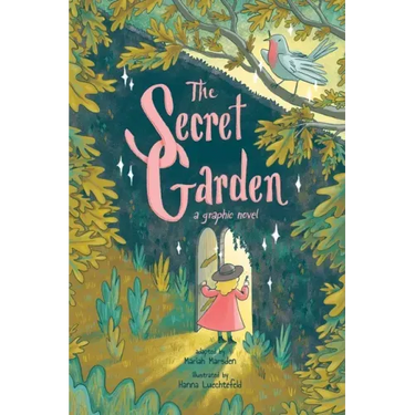 The Secret Garden: A Graphic Novel