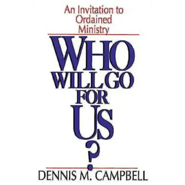 Who Will Go for Us?