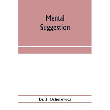 Mental suggestion
