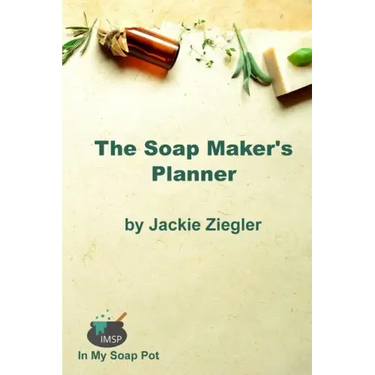 The Soap Maker's Planner