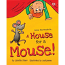 A House for a Mouse: Oscar the Mouse