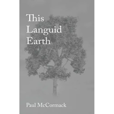 This Languid Earth