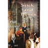 Stick and Bones