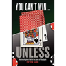 You Can't Win...Unless an Investigative Look at the Game of Blackjack