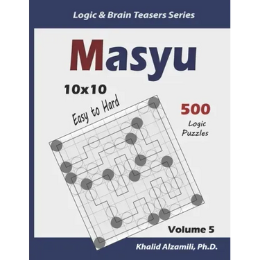 Masyu: 500 Easy to Hard Puzzles (10x10)
