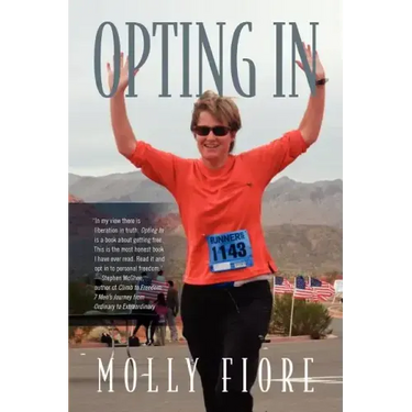 Opting In: An inspirational self-help story for women who are misunderstood, isolated or living in fear to find empowerment, cour