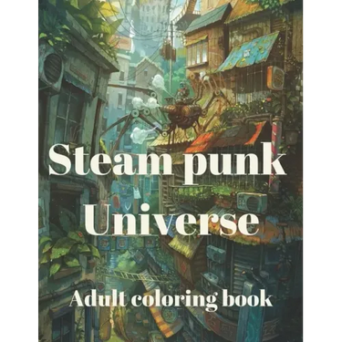 Steam punk universe adult coloring book