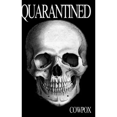 Quarantined