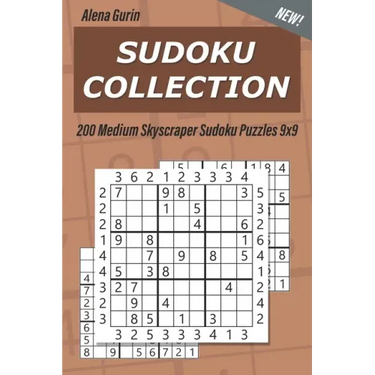 Sudoku Collection: 200 Medium Skyscraper Sudoku Puzzles 9x9