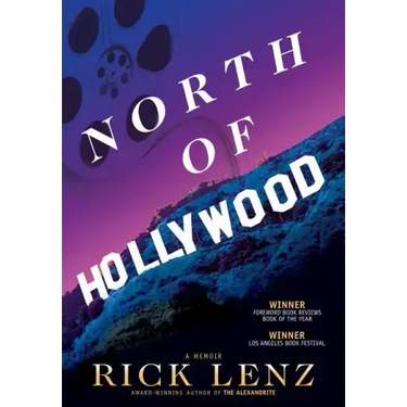 North of Hollywood: A Memoir