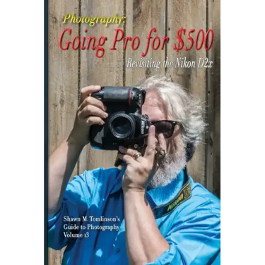 Going Pro for $500: Revisiting the Nikon D2x