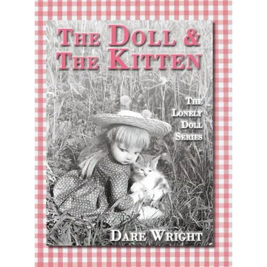 The Doll And The Kitten: The Lonely Doll Series