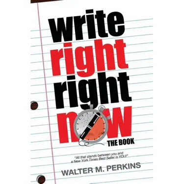 Write Right - Right Now - The Book