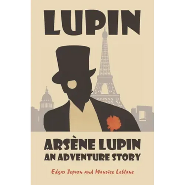 Arsène Lupin: An Adventure Story