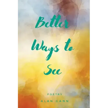 Better Ways to See