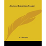 Ancient Egyptian Magic